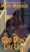 God Don't Like Ugly (God Don't Like Ugly, #1) by Mary Monroe