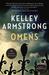 Omens (Cainsville, #1) by Kelley Armstrong