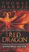 Red Dragon (Hannibal Lecter, #1) by Thomas Harris