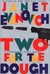 Two for the Dough (Stephanie Plum #2) by Janet Evanovich