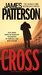 Cross (#12) by James Patterson