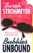 Bubbles Unbound (Bubbles Yablonsky, #1) by Sarah Strohmeyer