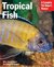 Tropical Fish by Peter Stadelmann