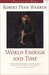 World Enough and Time by Robert Penn Warren