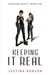 Keeping It Real (Quantum Gravity #1) by Justina Robson