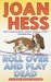Roll Over and Play Dead (Claire Malloy, #6) by Joan Hess