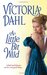 A Little Bit Wild (York Family, #1) by Victoria Dahl
