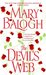 The Devil's Web (Web, #3) by Mary Balogh