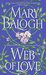Web of Love (Web, #2) by Mary Balogh