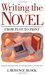 Writing the Novel From Plot to Print by Lawrence Block