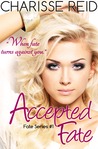 Accepted Fate (Fate, #1)