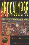 Apocalypse Culture II by Adam Parfrey Apocalypse Culture II by Adam Parfrey