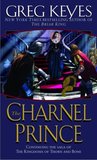 The Charnel Prince (Kingdoms of Thorn and Bone, #2)