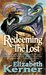Redeeming The Lost (The Tale of Lanen Kaelar, #3) by Elizabeth Kerner