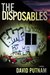 The Disposables by David Putnam