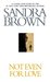 Not Even for Love by Sandra Brown