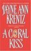 A Coral Kiss by Jayne Ann Krentz