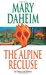 The Alpine Recluse (Emma Lord, #18) by Mary Daheim