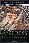 Heresy (Catherine LeVendeur, #8)