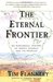 The Eternal Frontier: An Ecological History of North America and Its Peoples