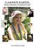 Garden Party Three Versatile Crochet Patterns Sunhat, Rose Pin, & Infinity Scarf (Life in Small Spaces Crochet Designs) by Elizabeth Gormley