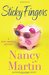 Sticky Fingers (A Roxy Abruzzo Mystery #2) by Nancy Martin