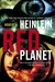 Red Planet (Heinlein's Juveniles, #3)