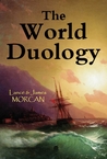 The World Duology by Lance Morcan