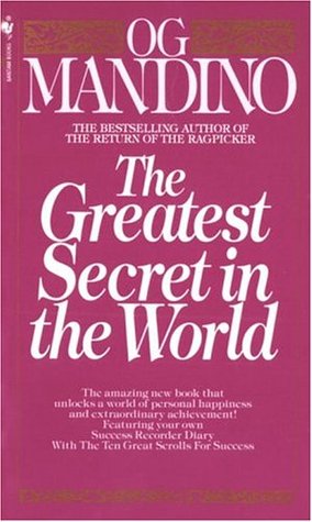 The Greatest Secret In The World By Og Mandino