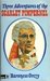 Three Adventures Of The Scarlet Pimpernel by Emmuska Orczy