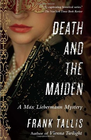 Death and the Maiden (Liebermann Papers, #6)