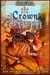 Crown of Earth (The Shield, Sword, and Crown, #3) by Hilari Bell