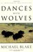 Dances with Wolves (Dances with Wolves, #1) by Michael Blake