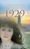 Short Stories From 1929 (The 1929 Series)