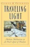 Traveling Light: Modern Meditations on St. Paul's Letter of Freedom 978-0939443086 FB2 TORRENT por Eugene H. Peterson