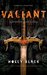 Valiant A Modern Tale Of Faerie by Holly Black