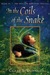 In the Coils of the Snake (The Hollow Kingdom Trilogy, #3) by Clare B. Dunkle
