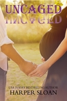 Uncaged (Corps Security, #3.5)
