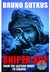 Sniper Ace From the Eastern Front to Siberia by Bruno Sutkus