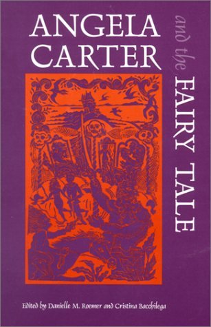 angela-carter-and-the-fairy-tale-marvels-tales-special-issues