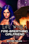 Life with a Fire-Breathing Girlfriend cover