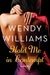 Hold Me in Contempt A Romance by Wendy Williams