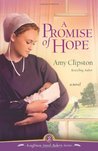 A Promise of Hope (Kauffman Amish Bakery, #2) A Promise of Hope (Kauffman Amish Bakery, #2)