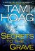 Secrets to the Grave (Oak Knoll, #2) by Tami Hoag