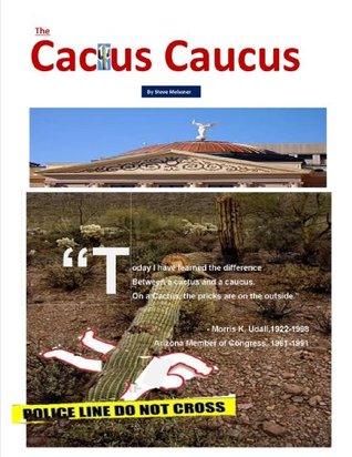 The Cactus Caucus (Cactus Cacus Book 1)
