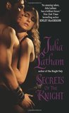 Secrets of the Knight (League of the Blades, #3)