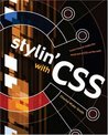Stylin' with CSS: A Designer's Guide by Charles Wyke-Smith