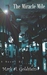 The Miracle Mile by Mark A. Goldstein