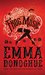 Frog Music by Emma Donoghue