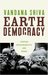 Earth Democracy: Justice, Sustainability, and Peace